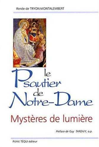 Le Psautier de Notre Dame - Mystères de lumière