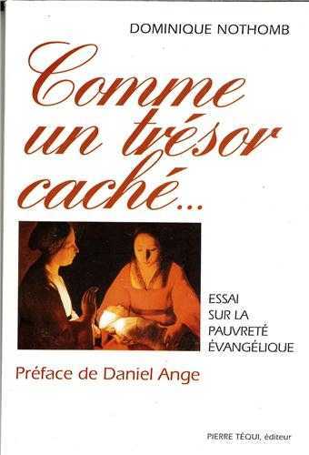 Comme un trésor caché - Essai sur la pauvreté évangélique