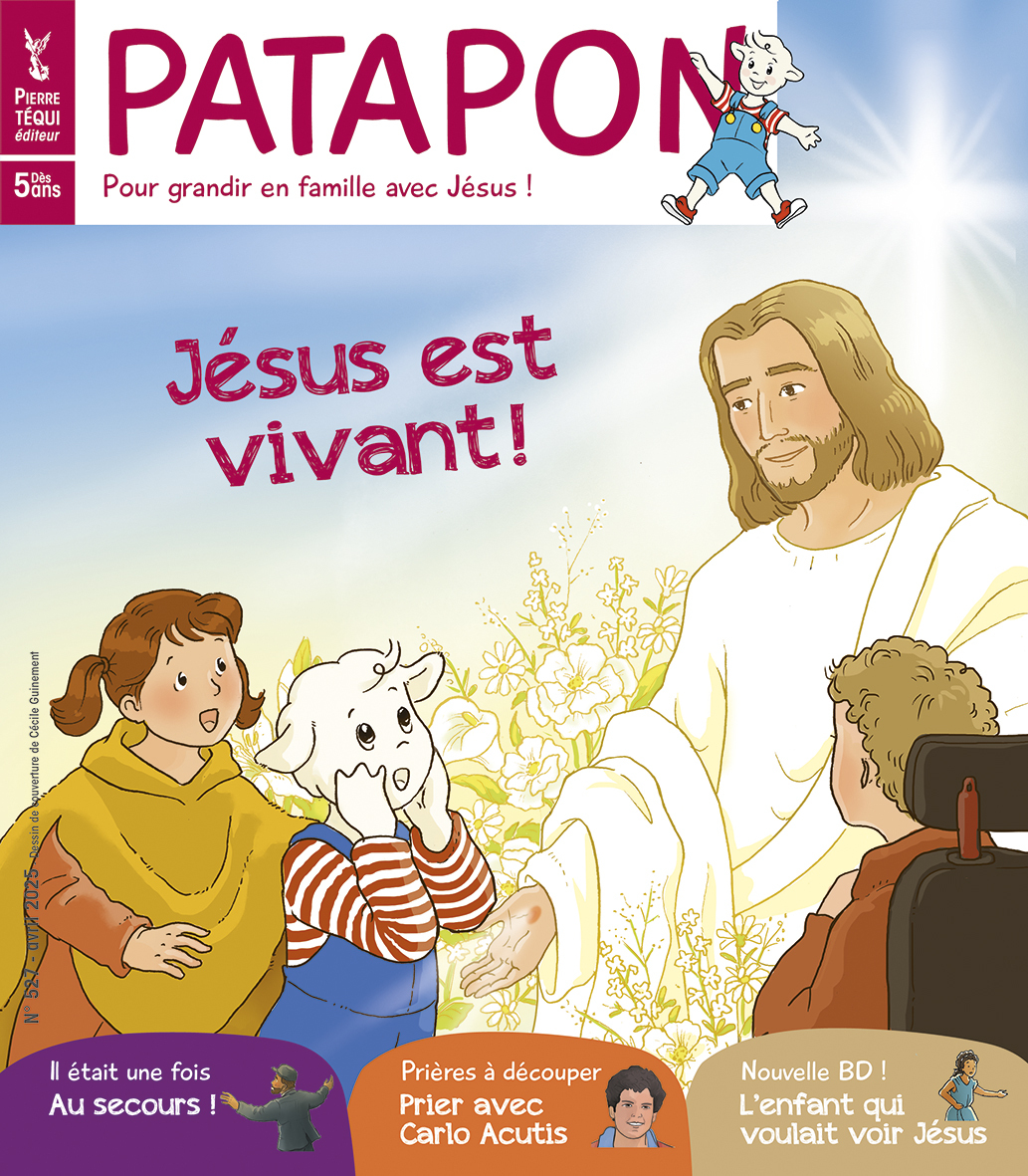 Patapon Avril 2025 N°527 -  Jésus est vivant 