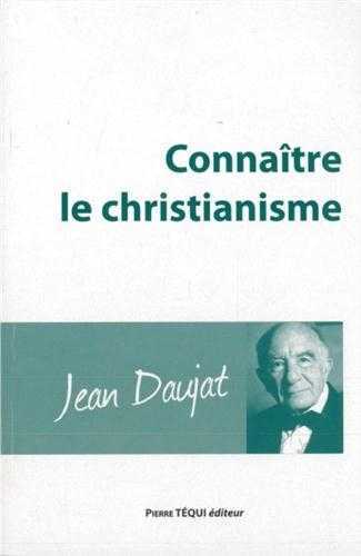 Connaitre le Christianisme