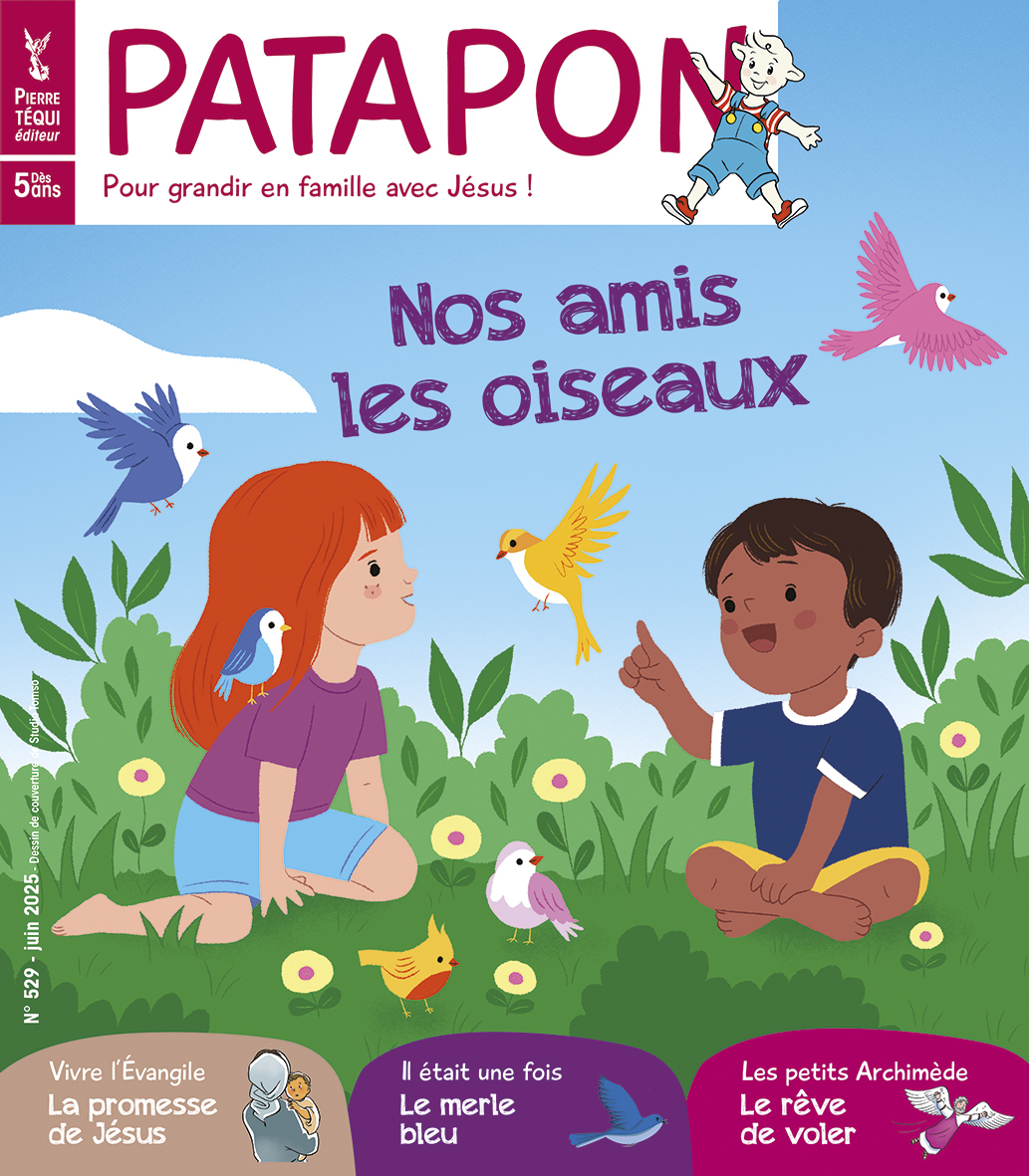 Patapon juin 2025 N°529 - Nos amis les oiseaux