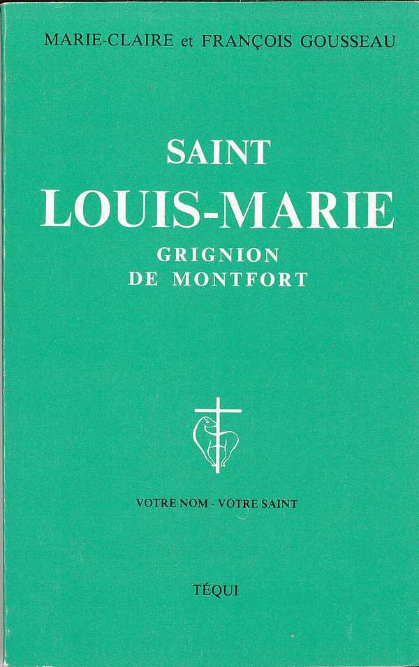 Saint Louis-Marie Grignion de Montfort