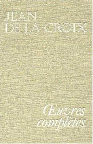 Oeuvres Complètes - Jean de la Croix