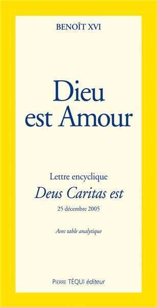 Dieu est Amour - Deus caritas est