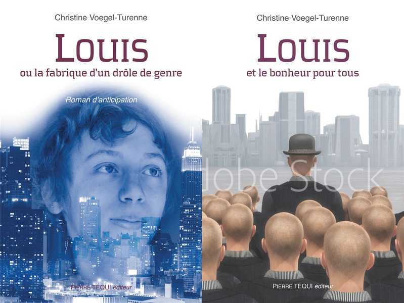 Louis et le bonheur pour tous  (Le pack) - Louis et la fabrique d'un drôle de genre + Louis et le bonheur pour tous