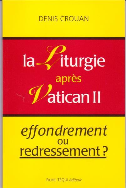 La Liturgie après vatican II