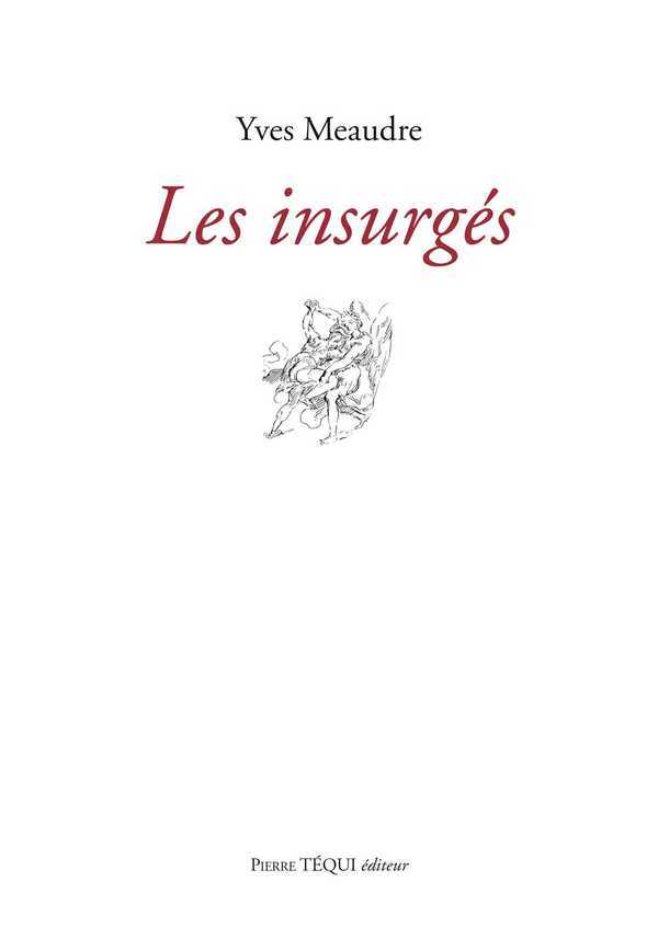 Les insurgés