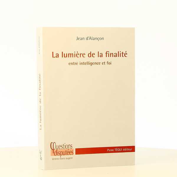 La lumière de la finalité