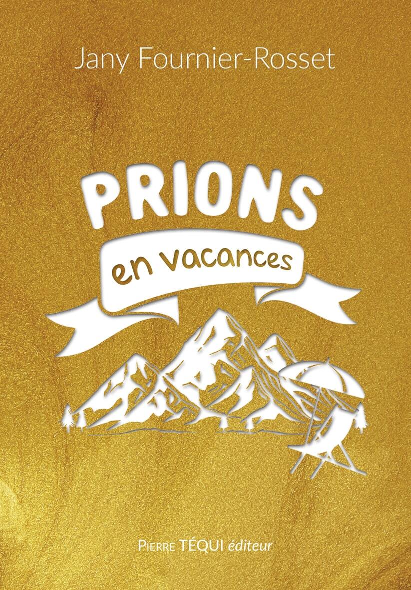 Prions en vacances