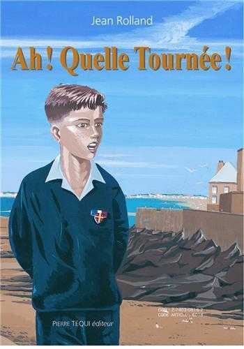 Ah ! Quelle tournée