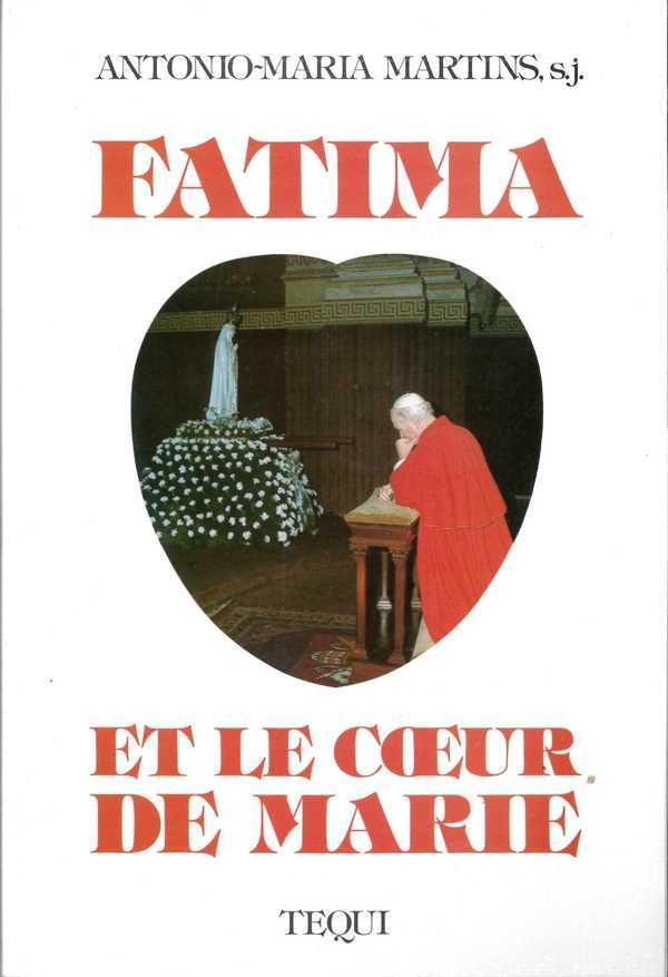 Fatima et le Coeur de Marie
