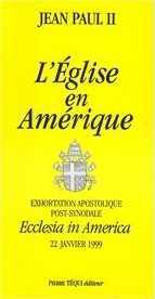 L'Eglise en Amérique - Ecclesia in America