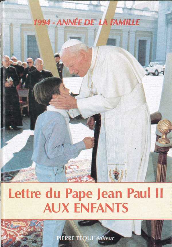 Lettre du Pape Jean-Paul II aux enfants