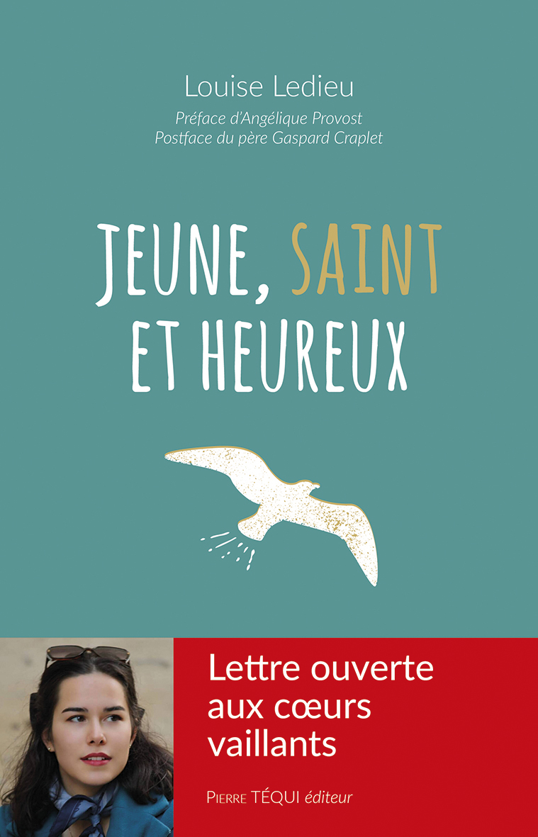 Jeune, saint et heureux