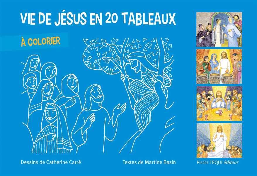 Vie de Jésus en 20 tableaux