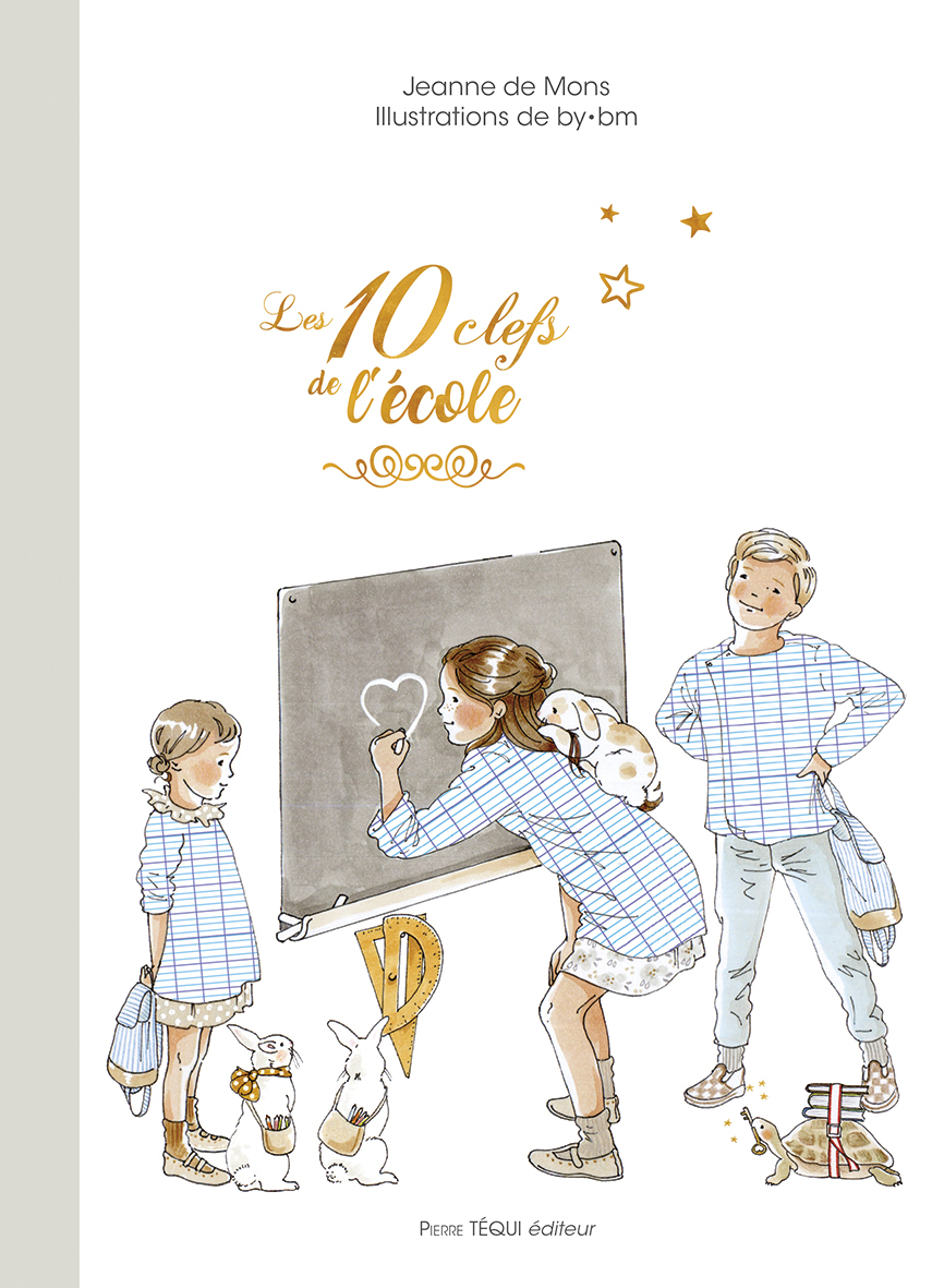LES 10 CLEFS DE L'ECOLE