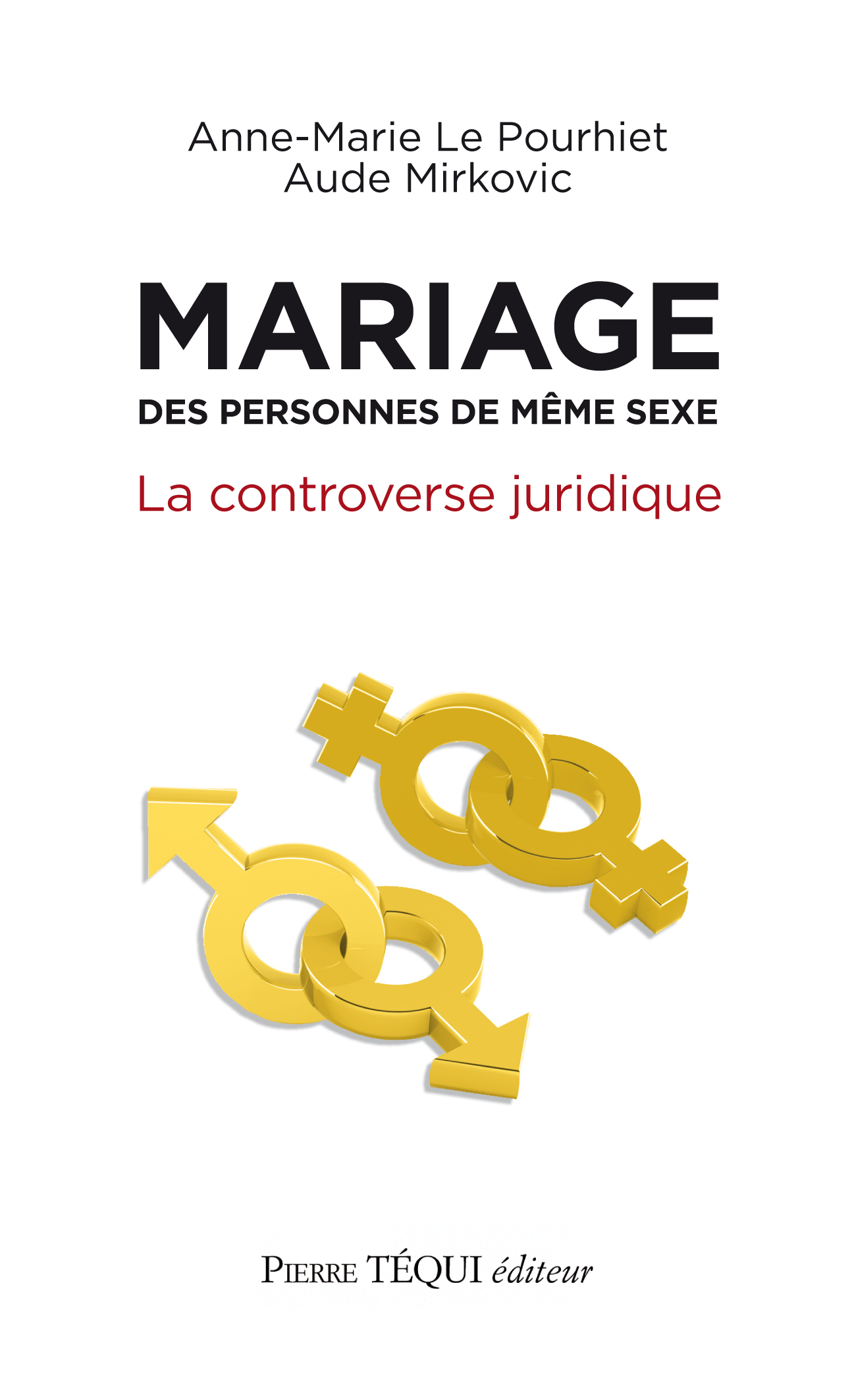 Mariage des personnes de même sexe