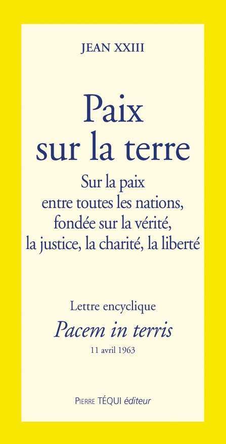 Paix sur la terre - Pacem in terris