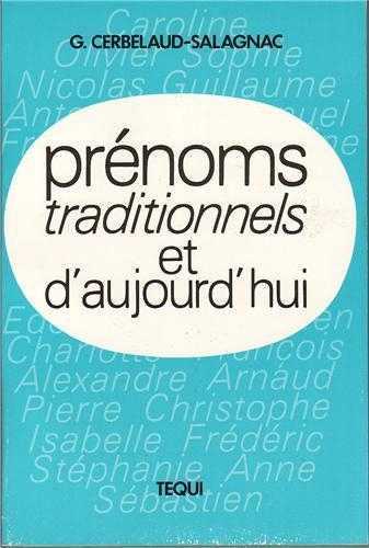 Prénoms Traditionnels et d Aujourd Hui