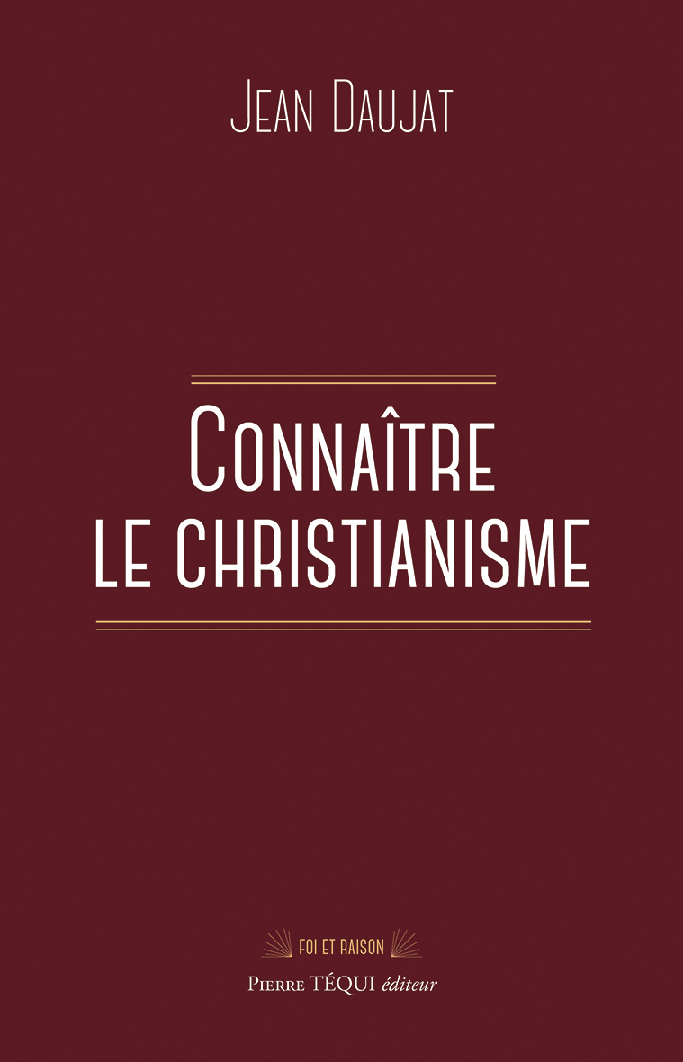 Connaître le christianisme