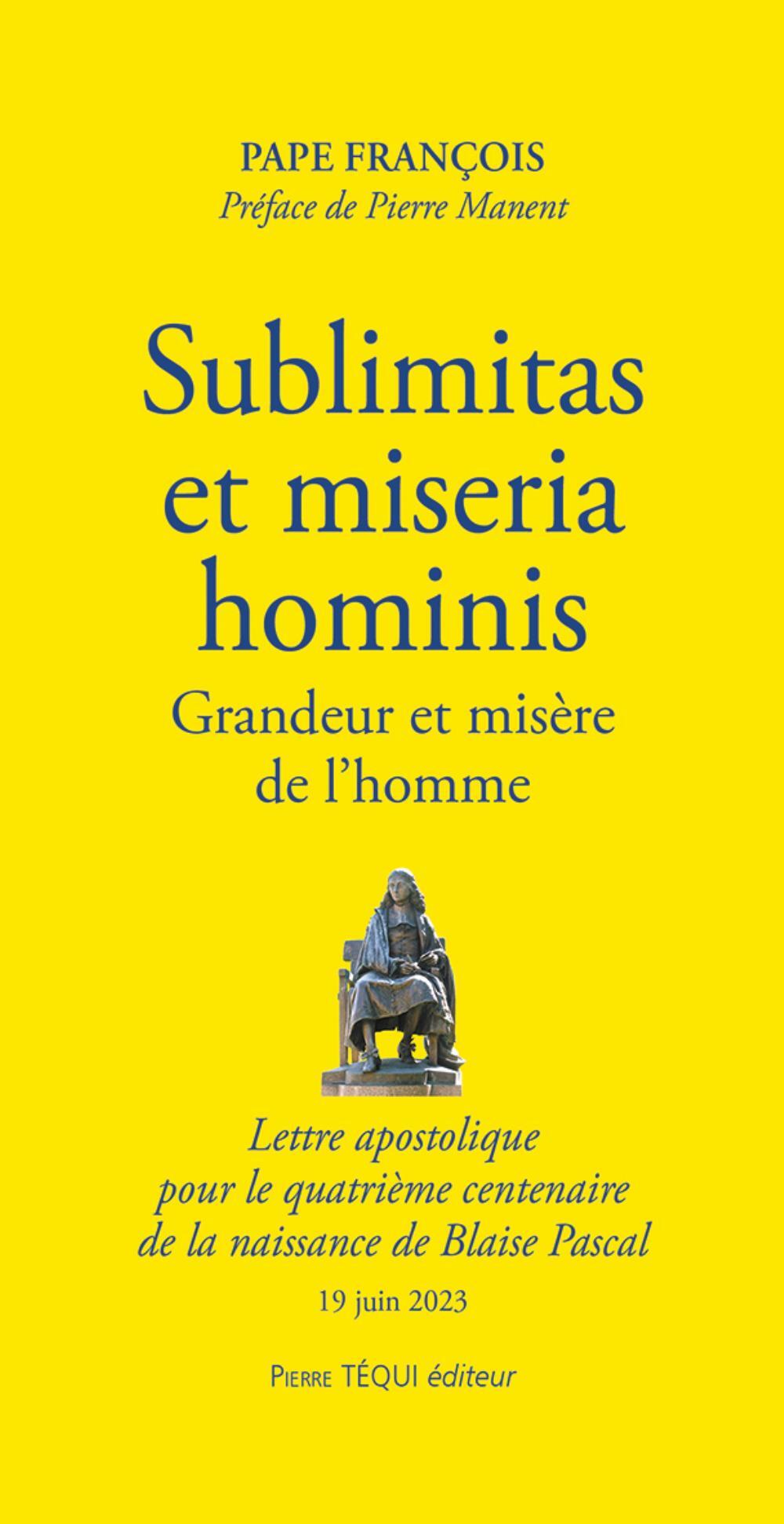 "Sublimitas et miseria hominis"