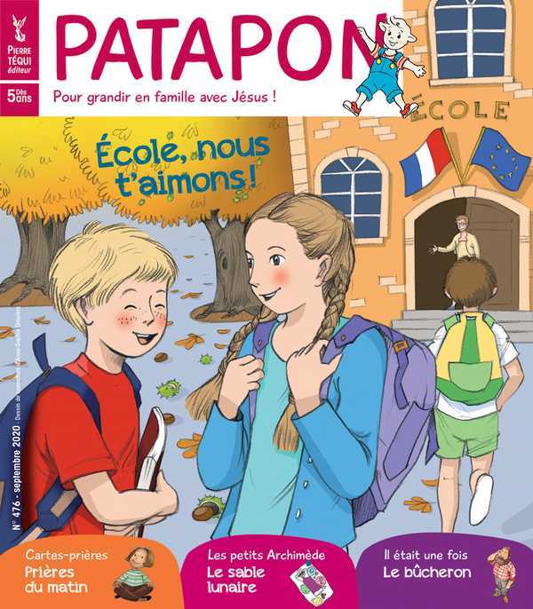 Patapon Septembre 2020 N°476 - Ecole, nous t'aimons !
