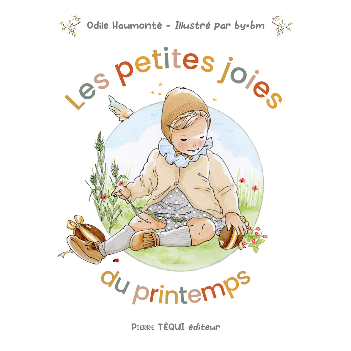 LES PETITES JOIES DU PRINTEMPS