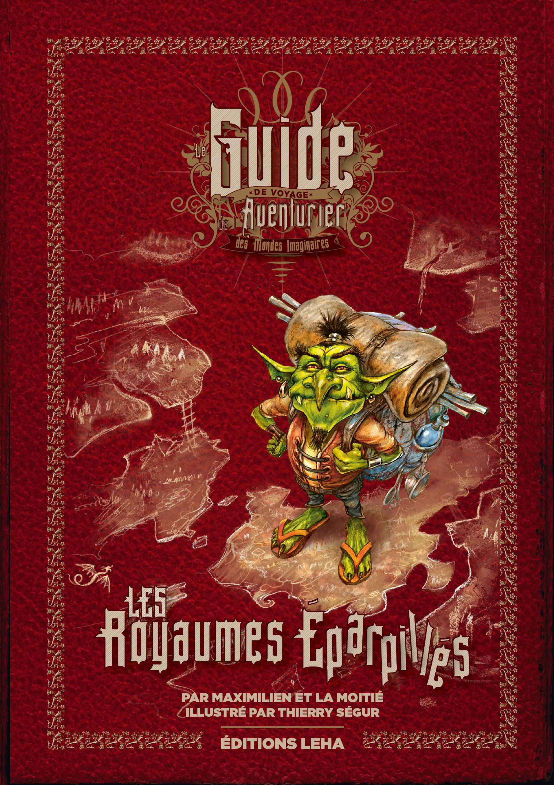 Les royaumes éparpillés, guide de voyage aventurier des mondes imaginaires