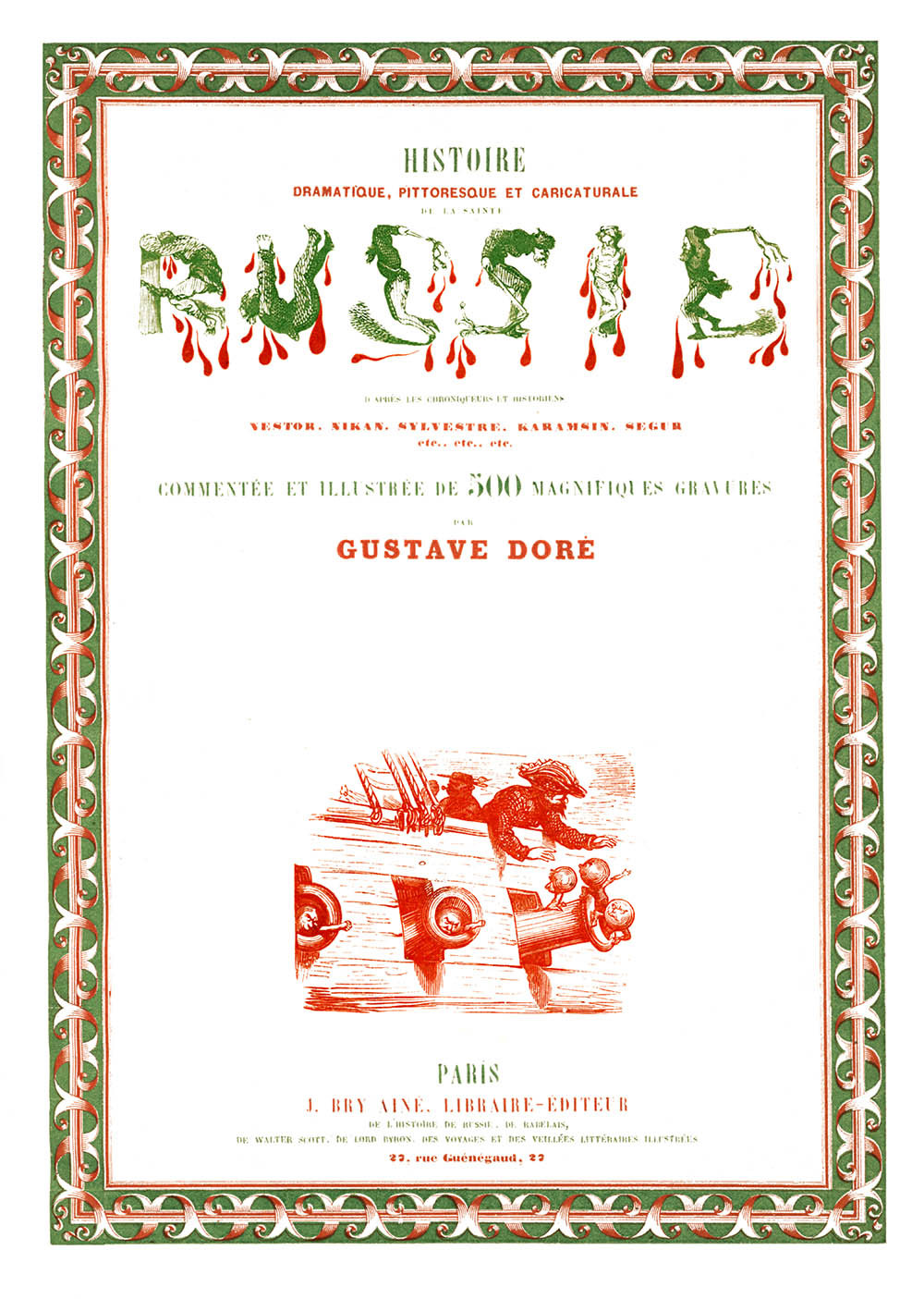 Histoire dramatique, pittoresque et caricaturale de la Ste Russie