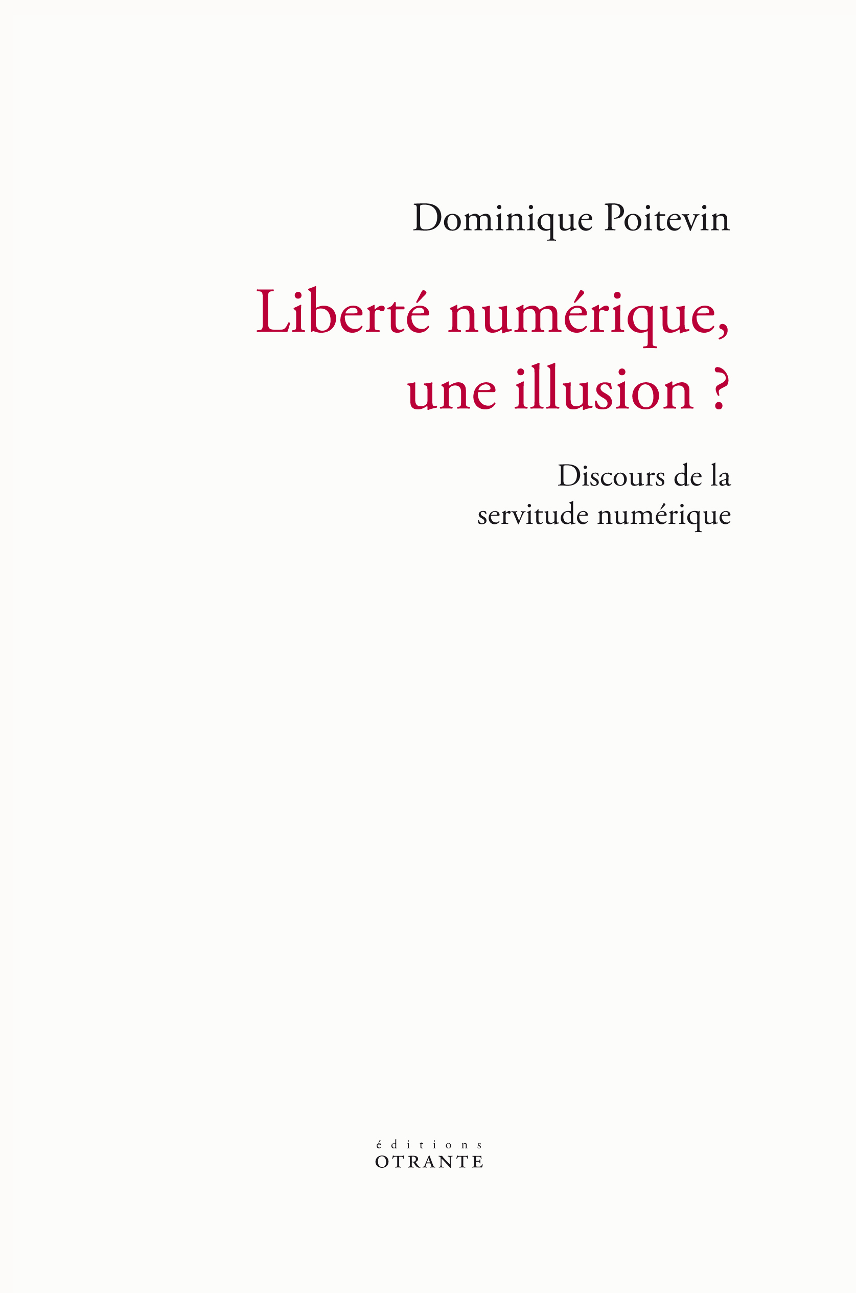 Liberté numérique, une illusion ?