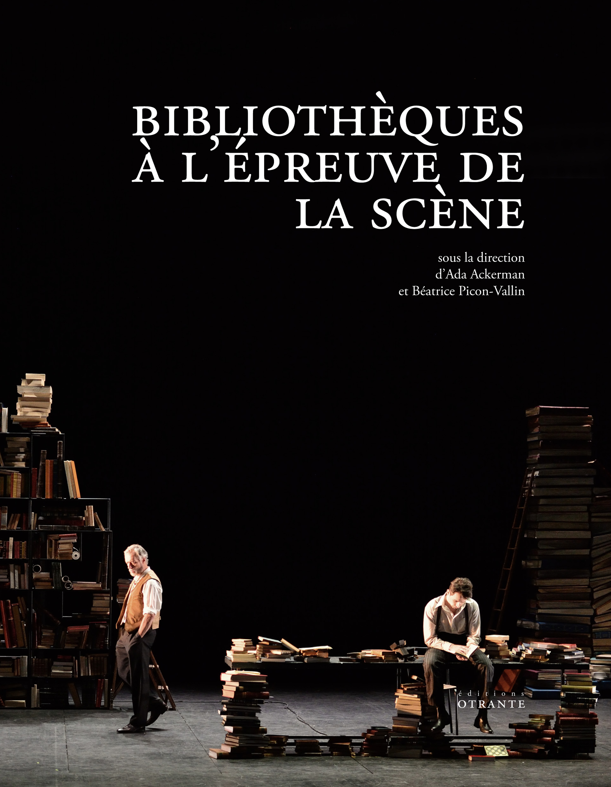 Bibliothèques à l'épreuve de la scène