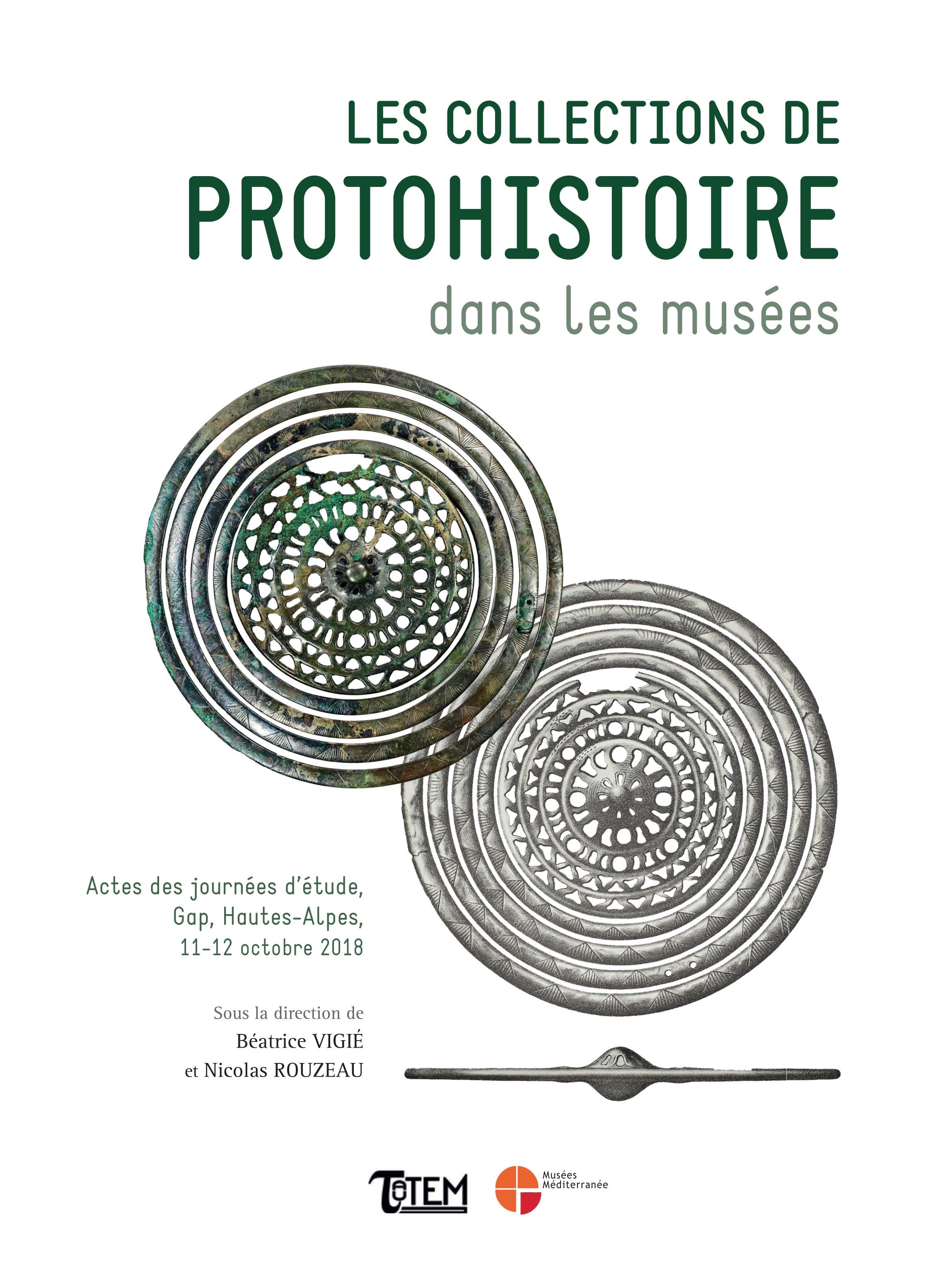 Les collections de Protohistoire dans les musées