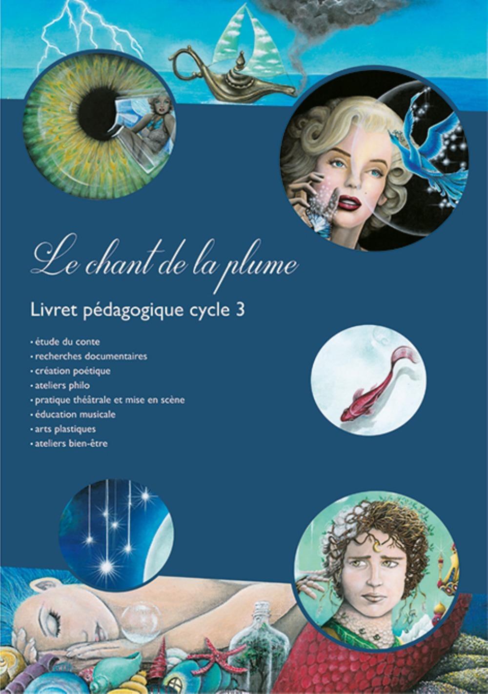 Le chant de la plume - Livret pédagogique