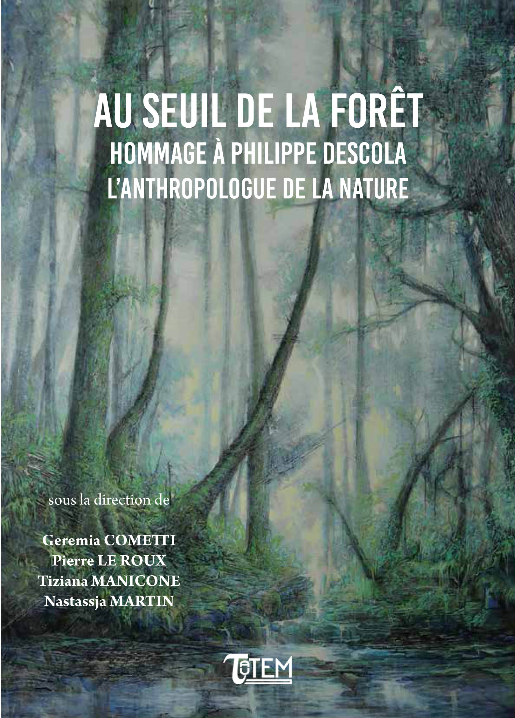 Au seuil de la forêt