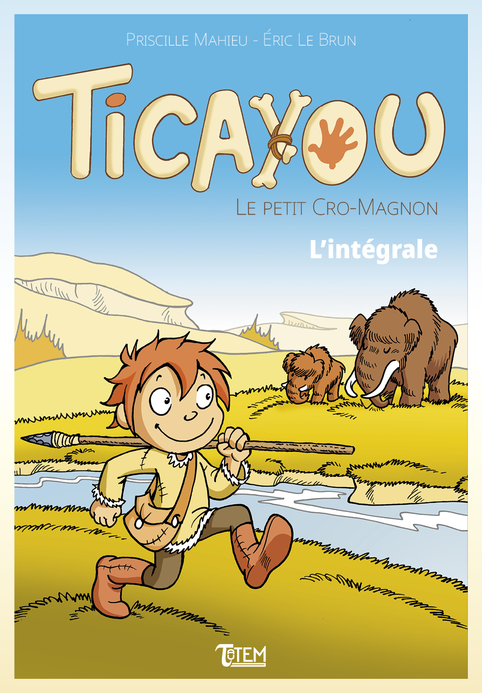 Ticayou le Petit Cro-Magnon