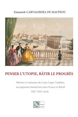 Penser l'utopie, bâtir le progrès