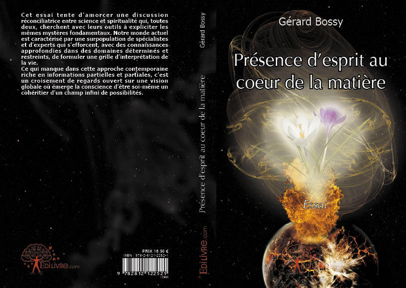 Présence d'esprit au coeur de la matière