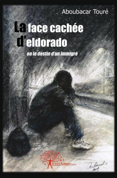 La face cachée d'eldorado