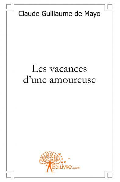 Les vacances d'une amoureuse