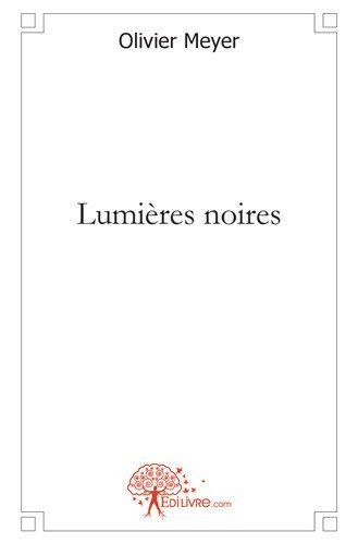 Lumières noires