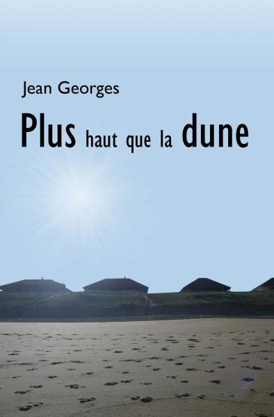 Plus haut que la dune
