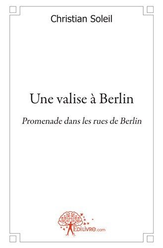 Une valise à berlin