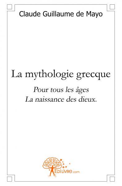 La mythologie grecque