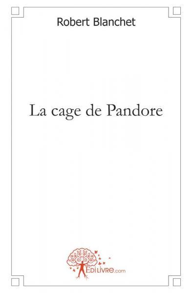La cage de pandore