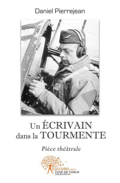 Un écrivain dans la tourmente
