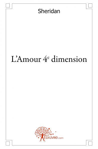 L'amour 4ème dimension