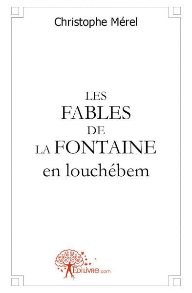 Les fables de la fontaine en louchébem