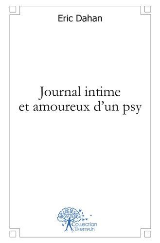 Journal intime et amoureux d'un psy