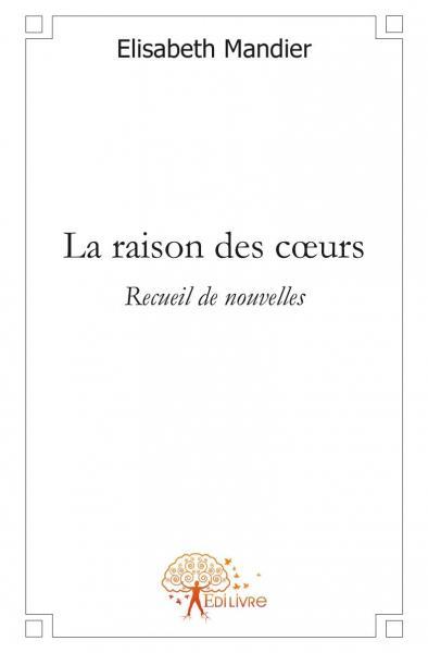 La raison des coeurs