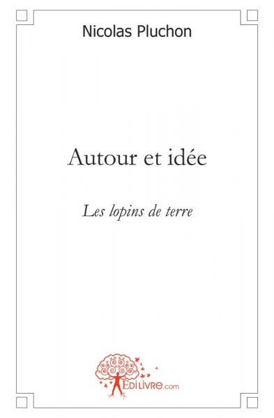 Autour et idée